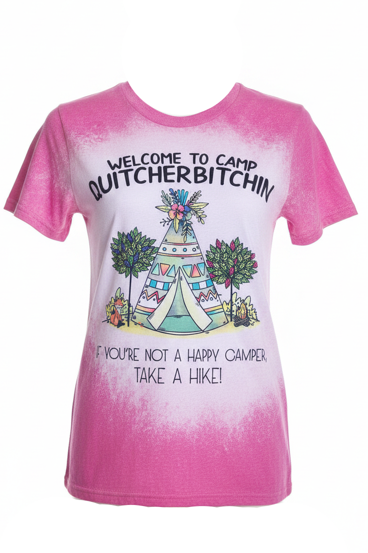 Camp Quitcherbitchin