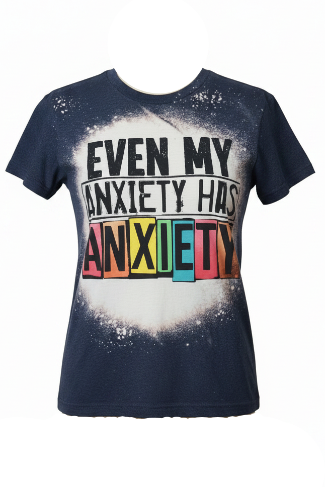 My Anxiety has Anxiety