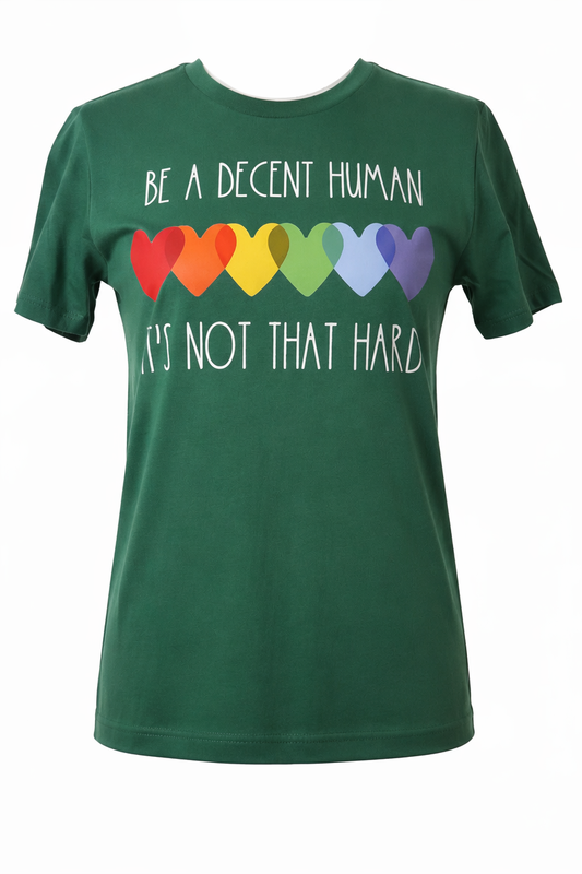 Be a Decent Human